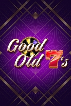 Good Old 7’s